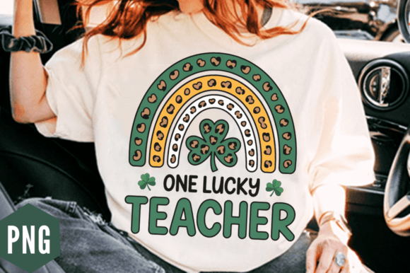 One Lucky Teacher St. Patrick’s Day PNG: Graphics and Illustrations